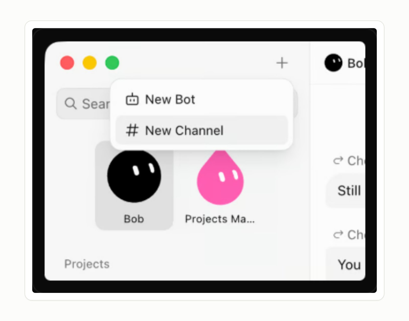 Creating a Bot is a menu item, not a setup wizard.